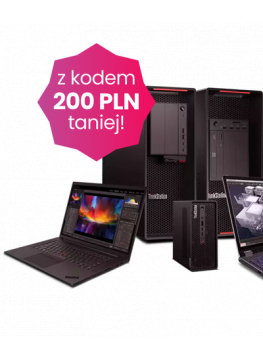 PROMOCJA: 200 zł rabatu na ThinkPad P i ThinkStation P